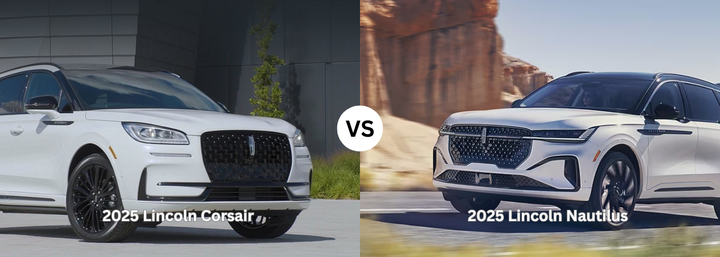 2025-Lincoln-Corsair-vs-Lincoln-Nautilus