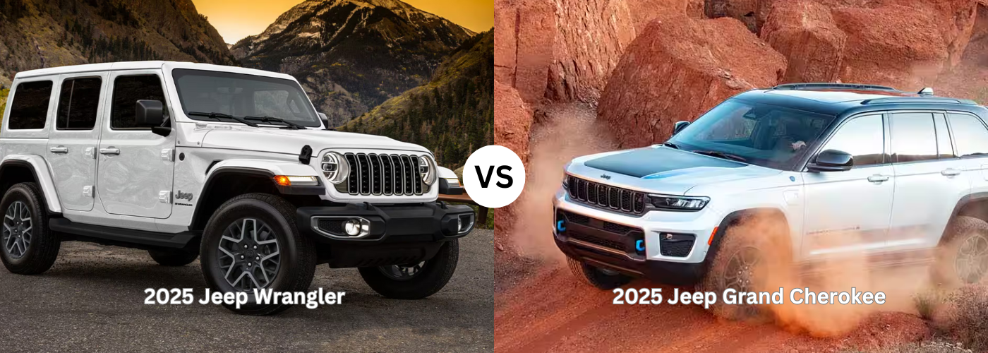 2025 Jeep Wrangler vs. 2025 Jeep Grand Cherokee 2025 Jeep Grand Cherokee vs. 2025 Jeep Wrangler