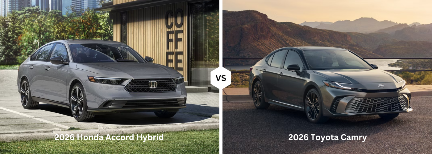 2026 Honda Accord Hybrid vs. 2026 Toyota Camry 2026 Honda Accord Hybrid vs. 2026 Toyota Camry