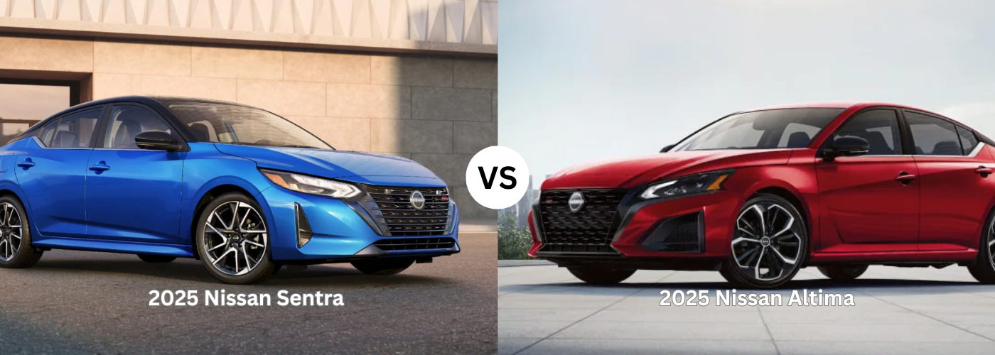 2025 Nissan Sentra vs. 2025 Nissan Altima 2025 Nissan Altima vs. 2025 Nissan Sentra