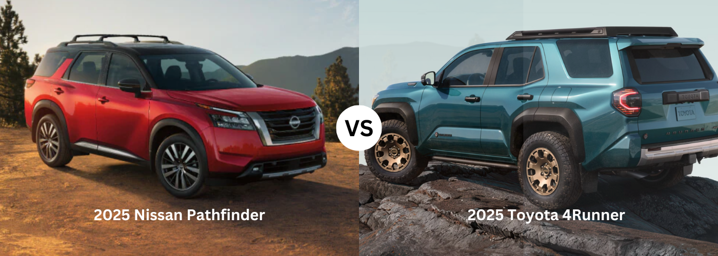 2025 Nissan Pathfinder vs. 2025 Toyota 4Runner